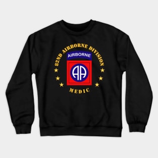 82nd Airborne Division - Medic Crewneck Sweatshirt